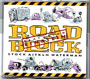 Stock, Aitken & Waterman - Roadblock